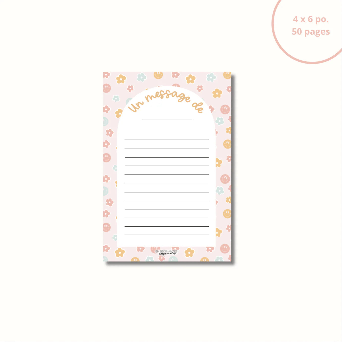 Bloc-note – Un message de - Sourires et fleurs pastels