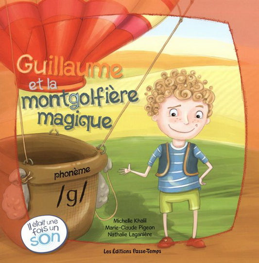 Guillaume et la montgolfière magique