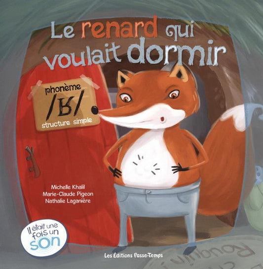 Le Renard qui voulait dormir
