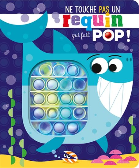 Ne touche pas un requin qui fait POP !