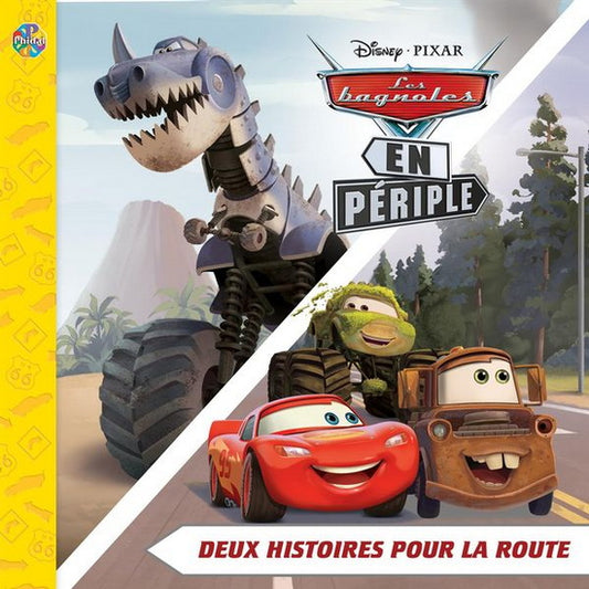Disney Les Bagnoles en périple : deux histoires pour la route