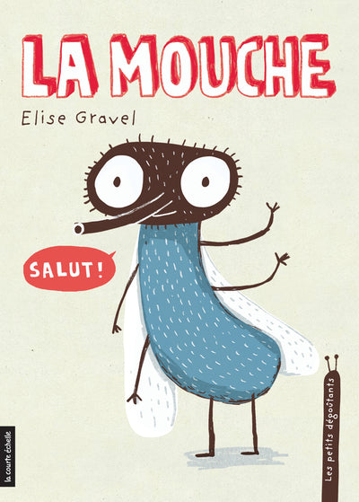 La mouche, Les petits dégoûtants, tome 2