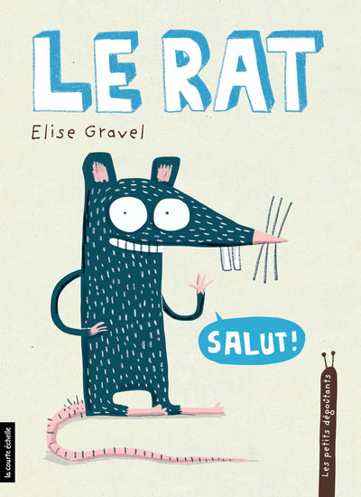 Le rat, Les petits dégoûtants, tome 4