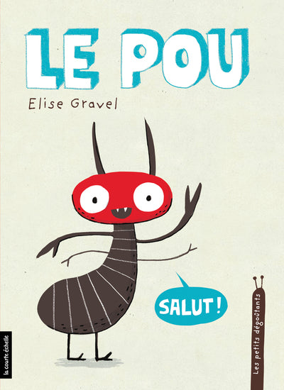 Le pou, Les petits dégoûtants, tome 6