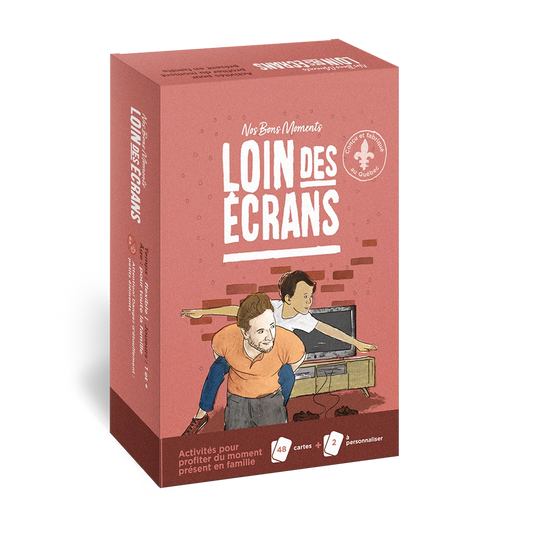 Loin des écrans - Nos bons moments